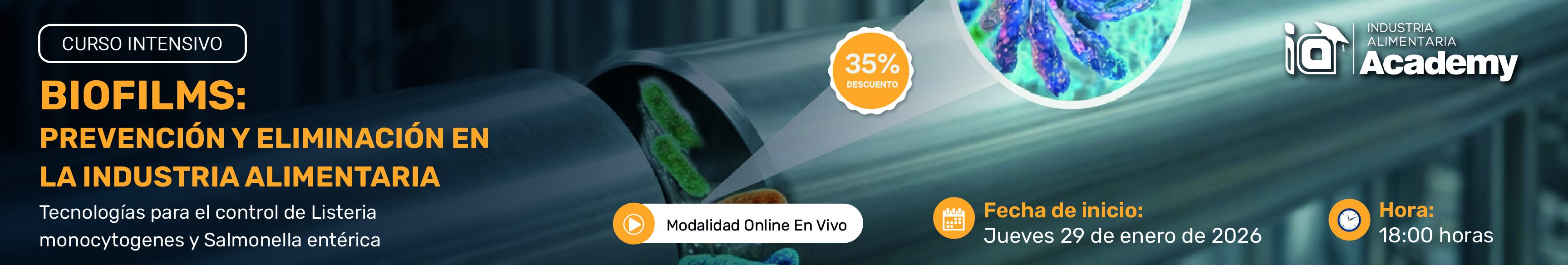 BIOFILMS: PREVENCIÓN Y ELIMINACIÓN EN LA INDUSTRIA ALIMENTARIA
